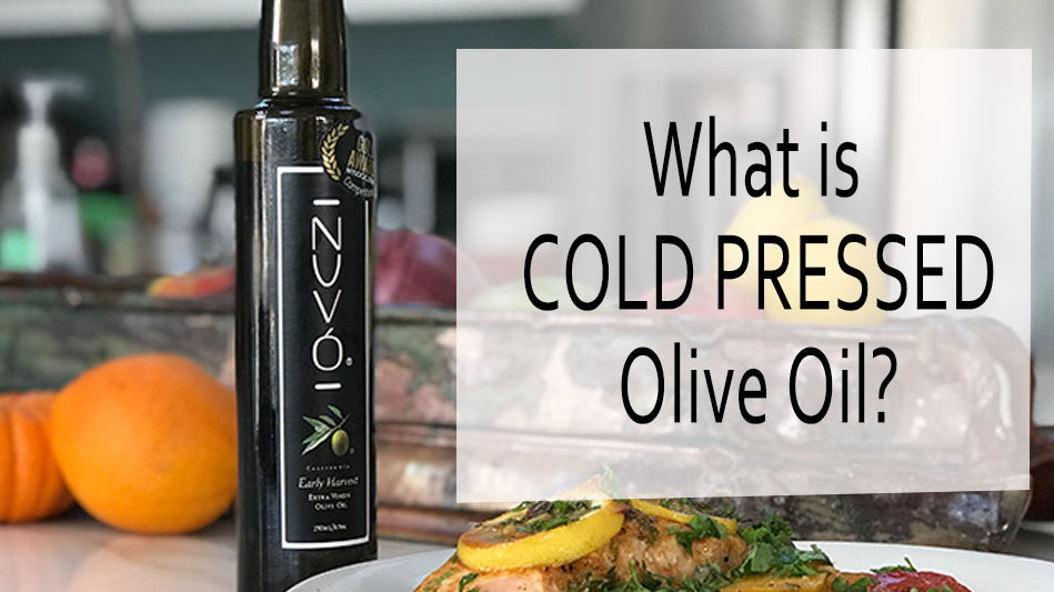 What is Cold Pressed Olive Oil?