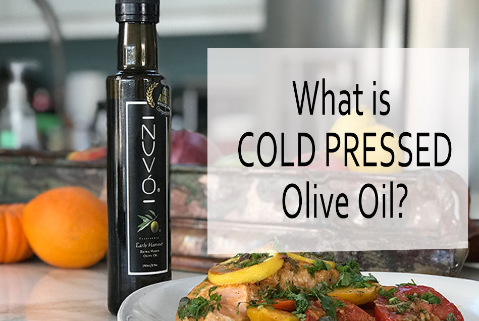 What is Cold Pressed Olive Oil?