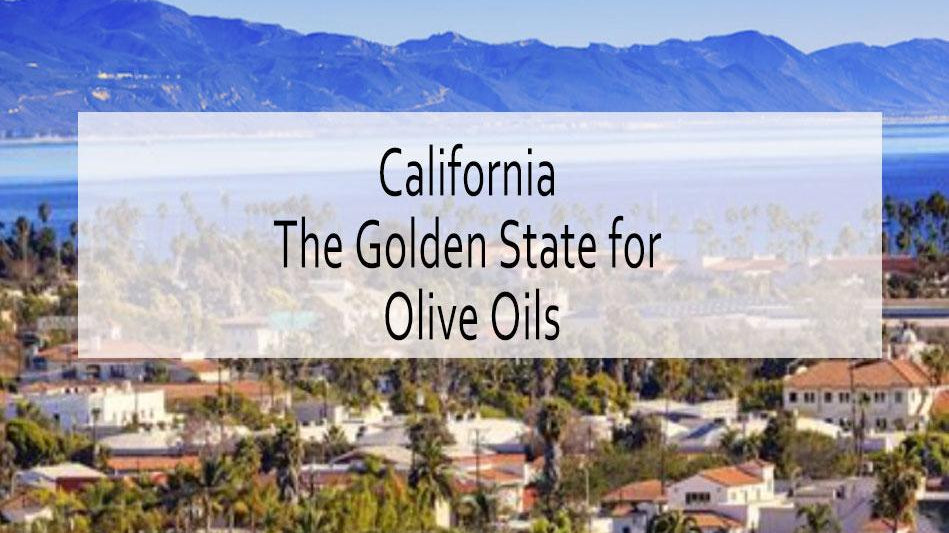 California as the golden state for olives